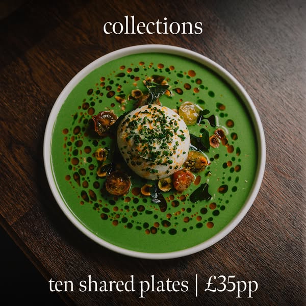 £35pp | 10 sharing plates | collections