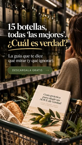¿Sabes reconocer un buen AOVE?