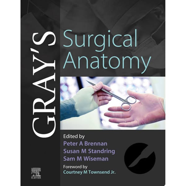 Gray’s Surgical Anatomy