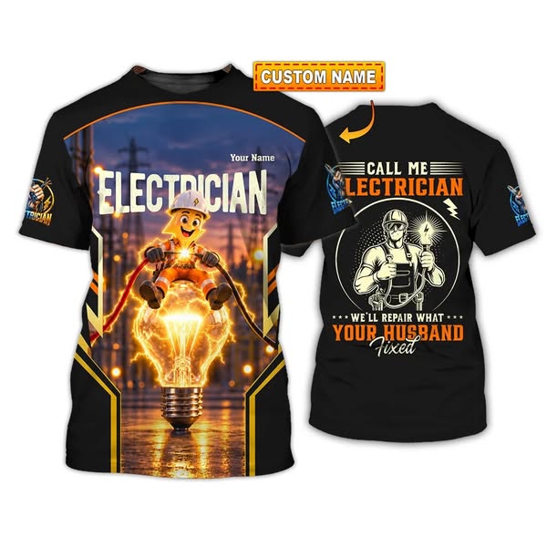 Electrician's Perfect Shirts Custom Name for You!