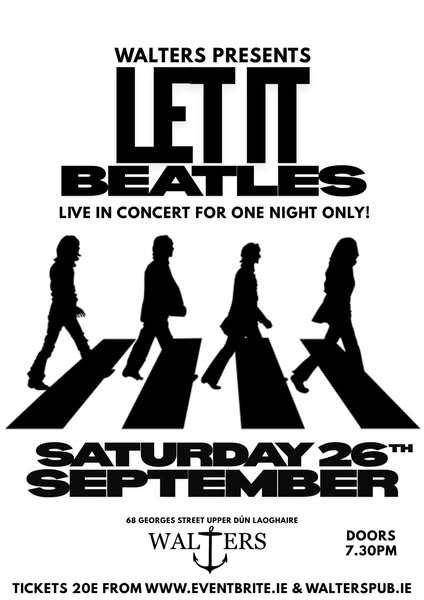 Let it Beatles - A Tribute to The Beatles - Live in Concert