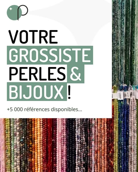 Votre fournisseur en gros de perles et bijoux en ligne !