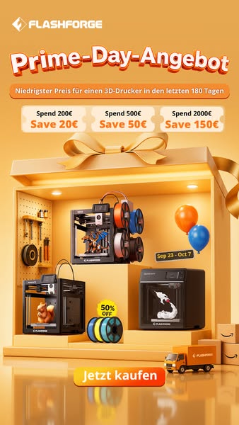 Flashforge Prime Day: Spare bis zu 150 €!