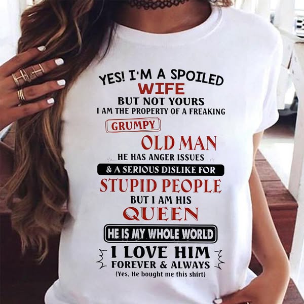 Yes I'm A Spoiled Wife - Best Gift For Wife Classic T-Shirt