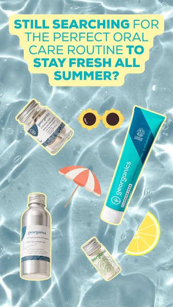 Your full natural oral care routine