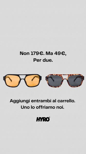2x1 su tutti gli occhiali HYRO