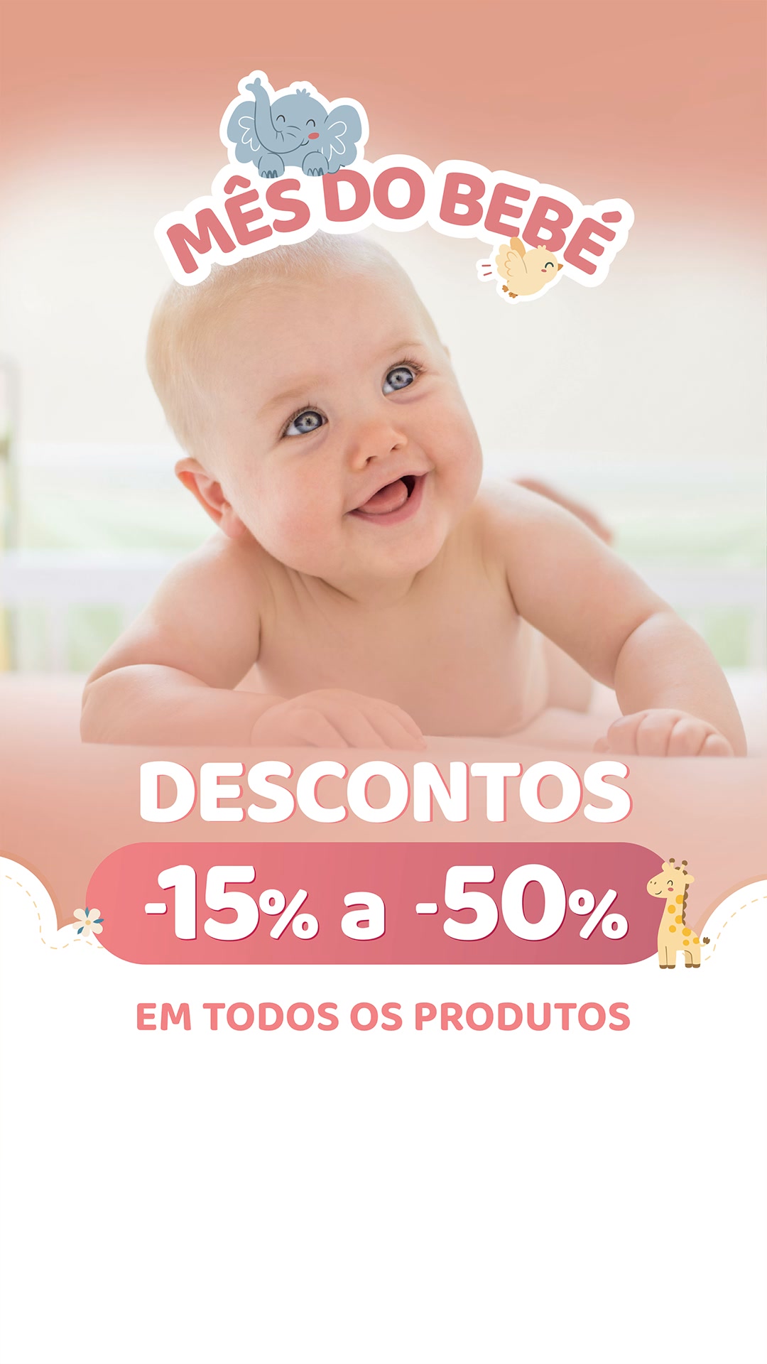 MÊS DO BEBÉ -15% a -50% Loja Online e Física