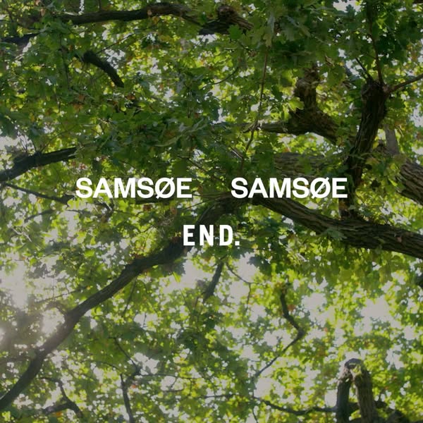 END. x Samsoe Samsoe
