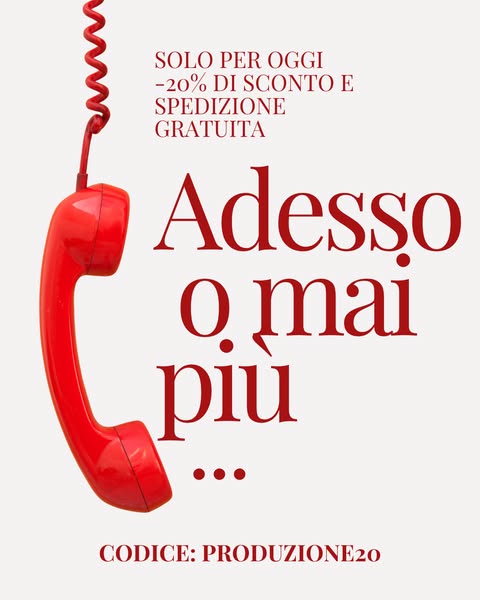 Ora o mai più (Solo fino a giovedì 10 settembre)