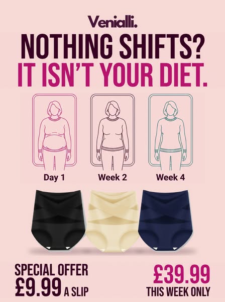 Nothing shifts whatever you eat? It isn't your diet. £9.99 a slip this week.
