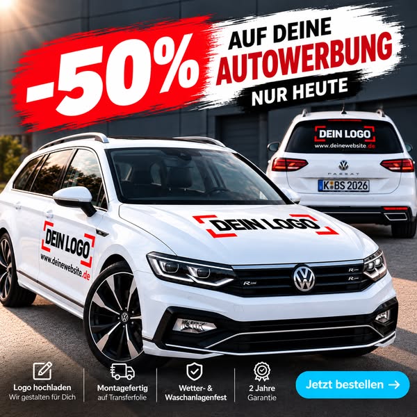 Autowerbung - heute mit 50% Rabatt