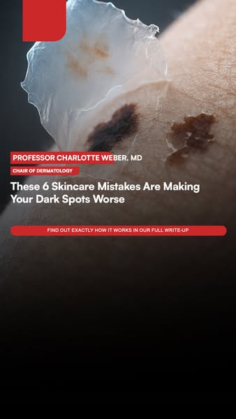 These 6 Skincare Mistakes Are Making Your Dark Spots Worse