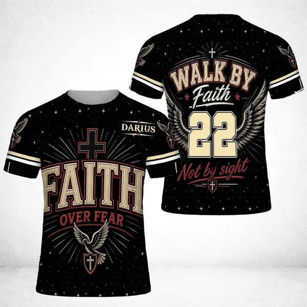 Personalized Christian Faith Over Fear Walk By Faith Not By Sight 3D All Over Print T-Shirt And Hoodie, christian shirt, faith over fear, wa