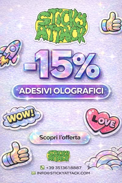 Adesivi Olografici Personalizzati | StickyAttack