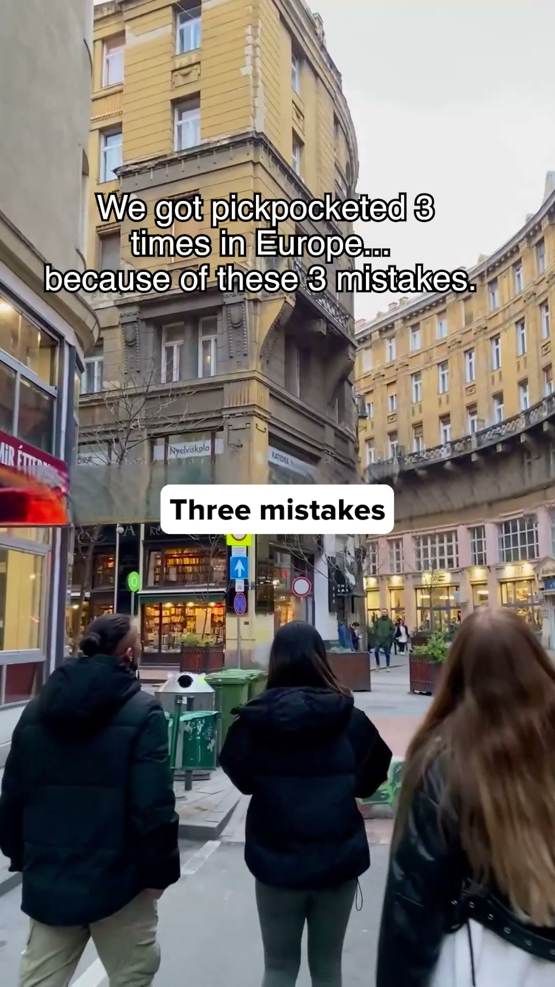 3 Mistakes That Got Us Pickpocketed In Europe