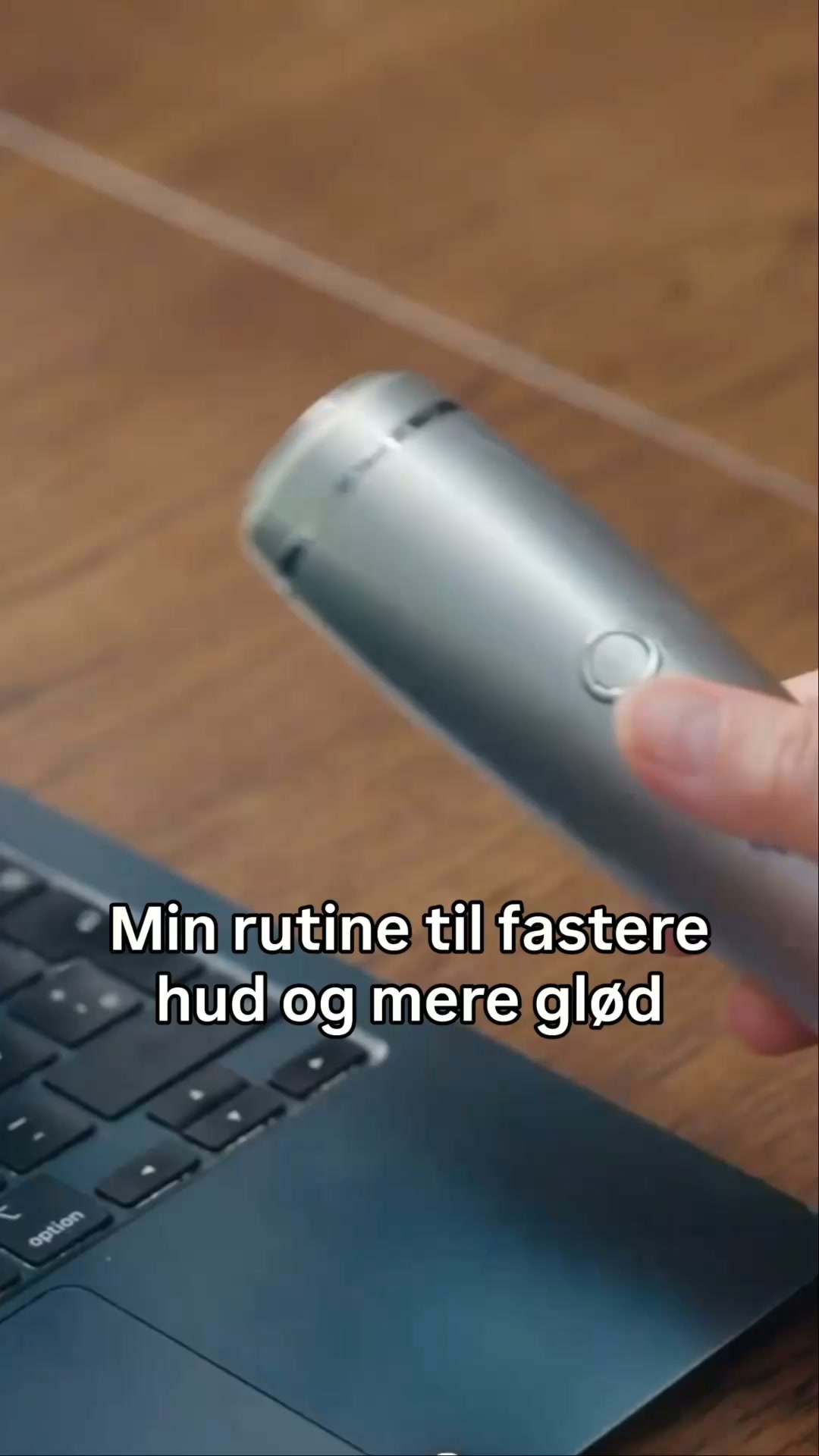 Mere glød og fastere hud hjemmefra