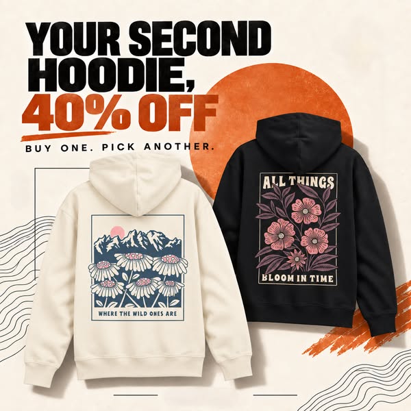 Buy 1 Hoodie, Get 2nd 40% Off