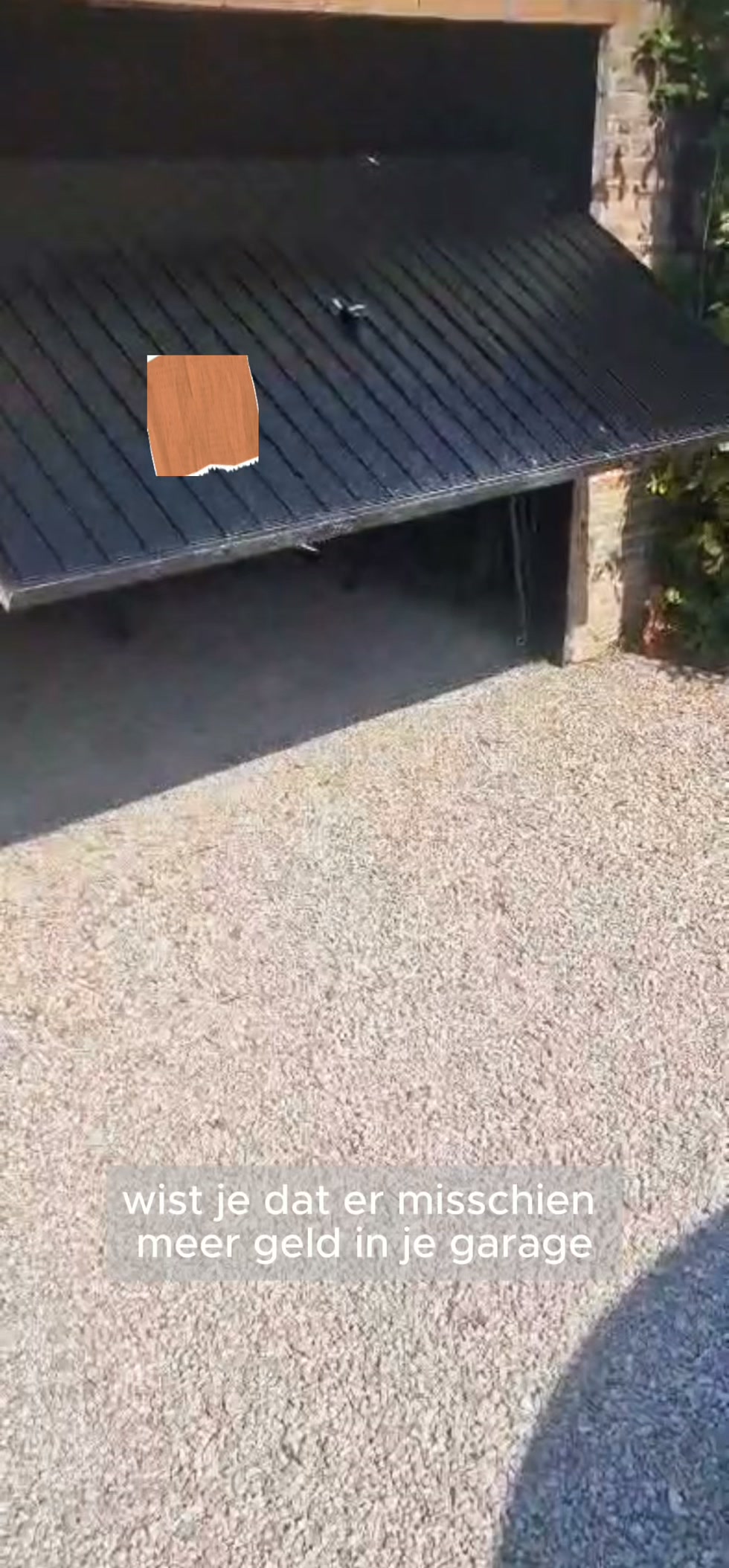 Geld in je garage?