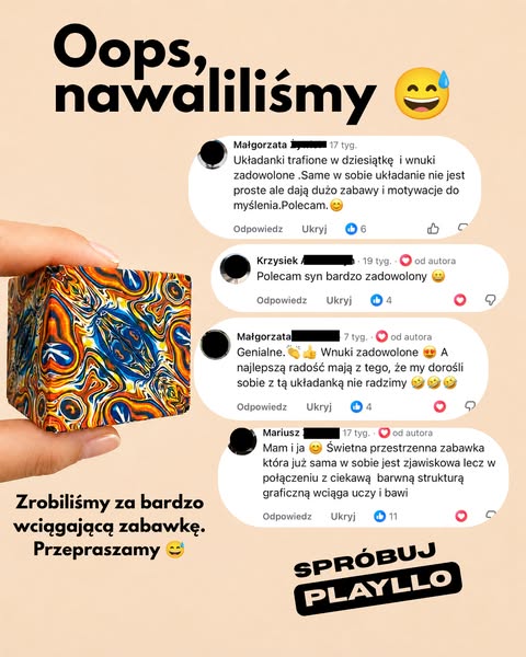 Nawaliliśmy. Zrobiliśmy za wciągającą zabawkę