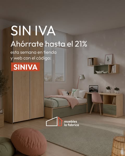 SIN IVA en Muebles la Fábrica de Barcelona