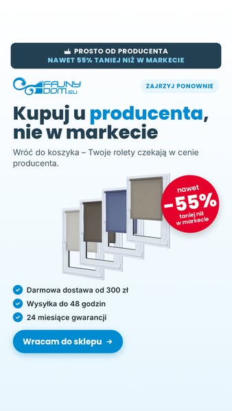 Ceny producenta – nawet 55% taniej niż w markecie