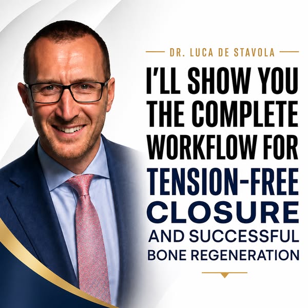 Hard & Soft Tissue Augmentation 2.0 — Dr. Luca De Stavola