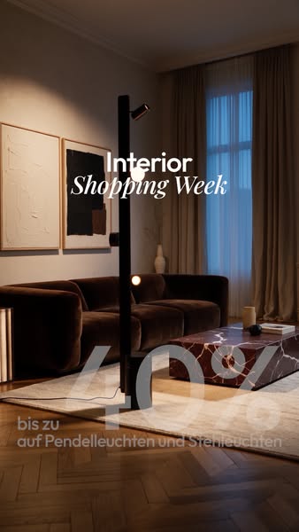 Interior Shopping Week — bis zu 40% auf Steh- & Pendelleuchten.