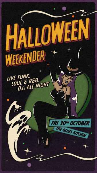Halloween Weekender @ The Blues Kitchen