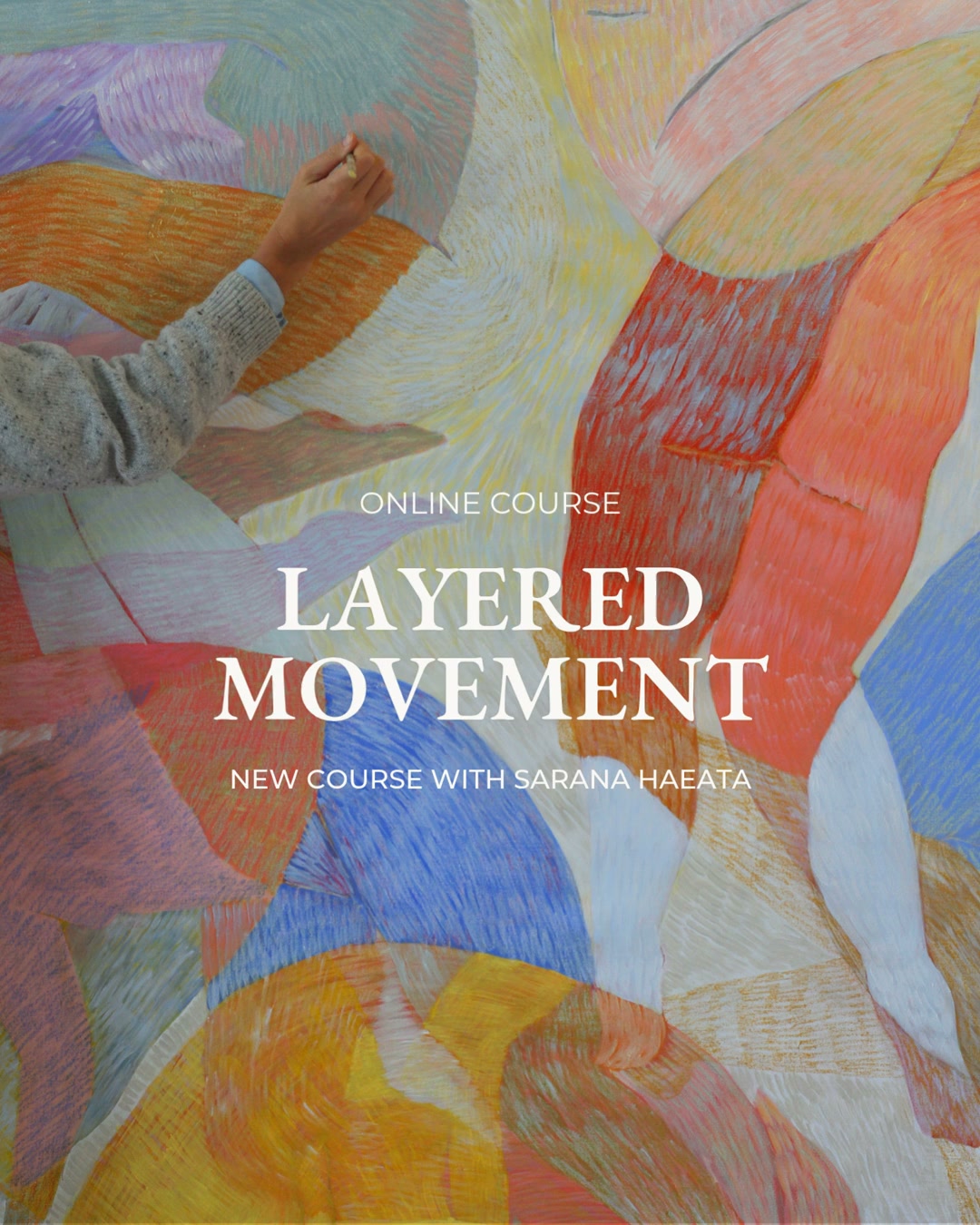 NEW Course: Layered Movement