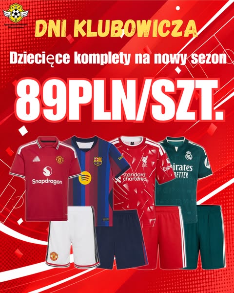 Dni Klubowe: Zestawy Dziecięce na Nowy Sezon od 89 PLN!