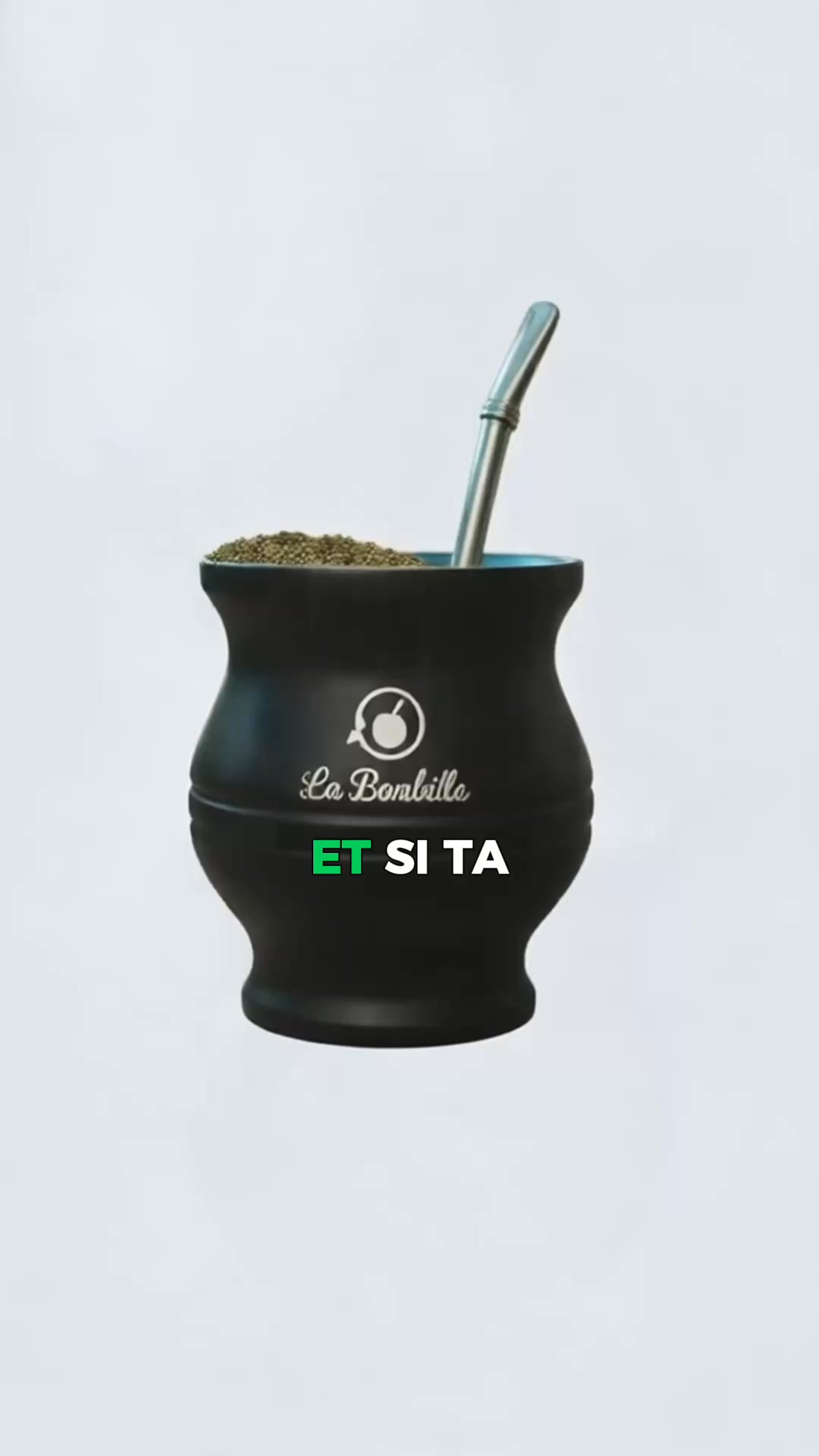Découvre Le Yerba Maté!