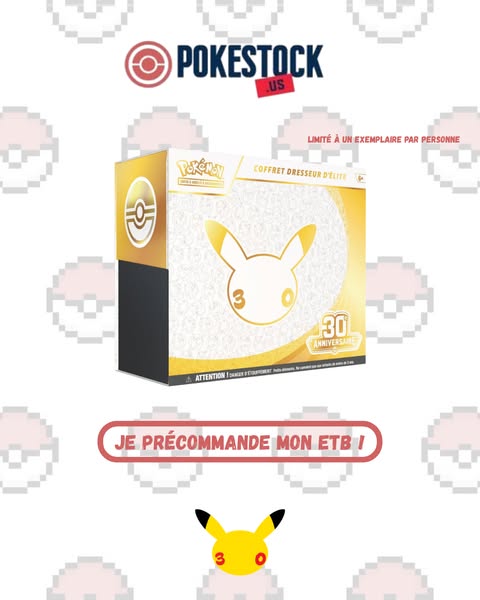 La collection Pokémon 30 ans est là
