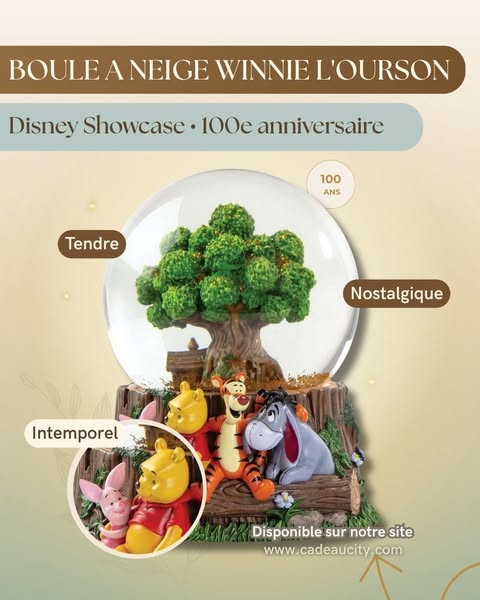 BOULE A NEIGE WINNIE L'OURSON 100E ANNIVERSAIRE - DISNEY SHOWCASE