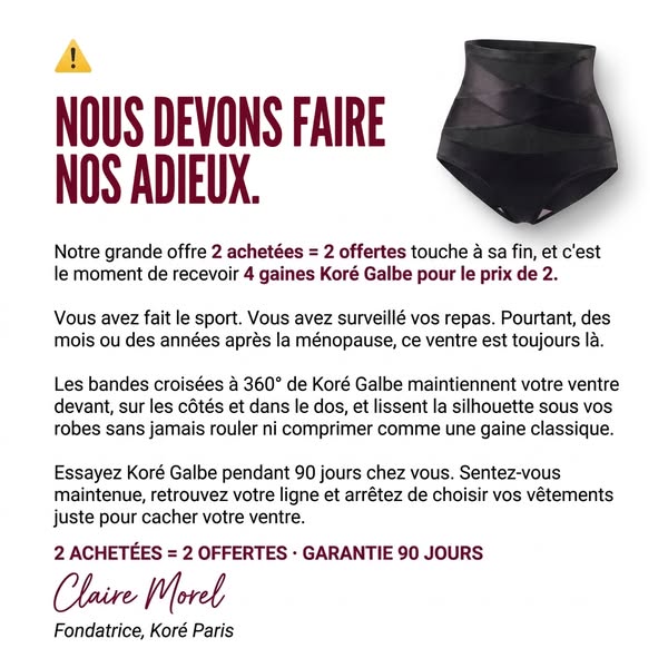 Nous devons faire nos adieux : 4 gaines pour le prix de 2.