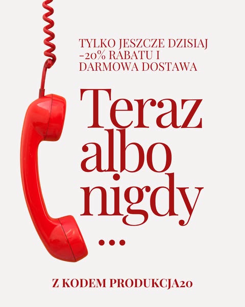 Teraz albo nigdy (Tylko do czwartku, 10 września)