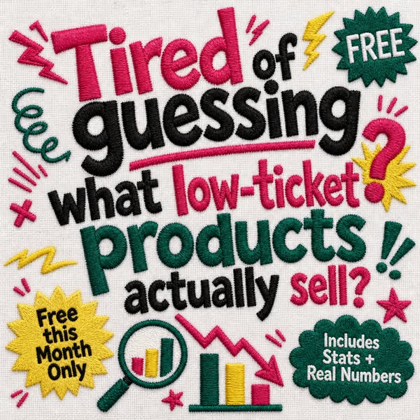 Find Your Next Low-Ticket Offer Idea