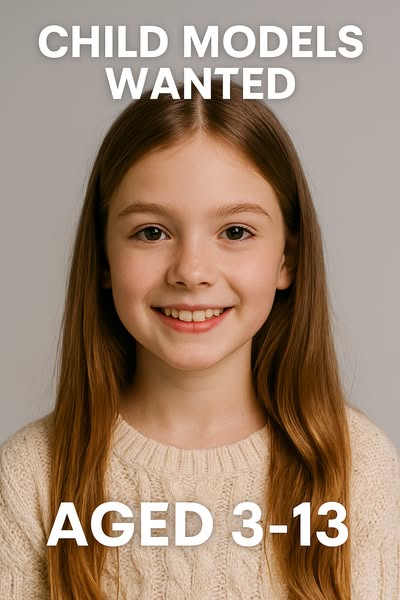 Child Models Wanted Ages 3-13!