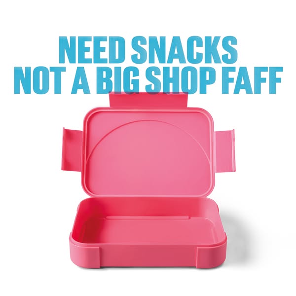 NEED SNACKS. NOT A BIG SHOP FAFF