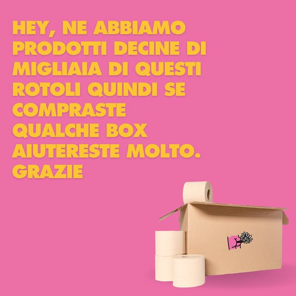 Cambiamo il mondo un rotolo alla volta