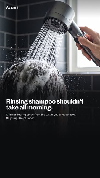 Rinsing shampoo shouldn't take all morning.