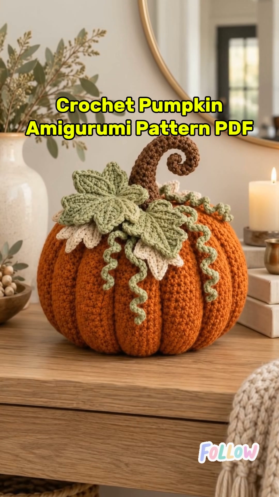 Turn Your Crochet Time Into Fall Decor
