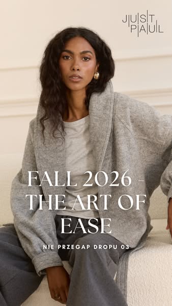Nowa kolekcja FALL 2026: The Art of Ease