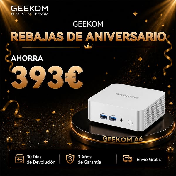 Aniversario GEEKOM: Hasta 640€ de Dto.