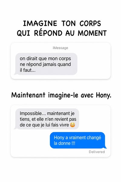Tiens plus longtemps avec Hony