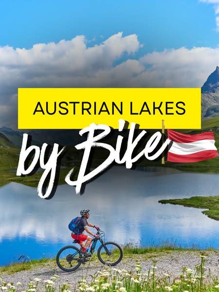 Austrian Lake Regions by Bike
