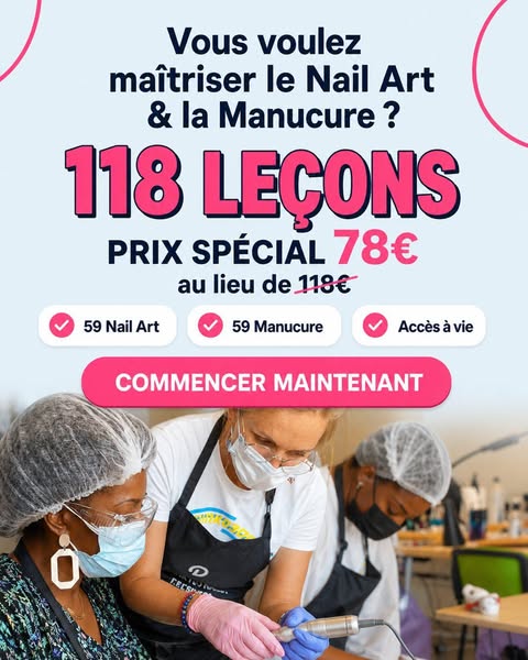 Offre spéciale : 59 leçons techniques + 59 leçons de Nail Art = 79 € au lieu de 118 €