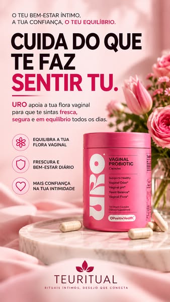 O TEU RITUAL ÍNTIMO