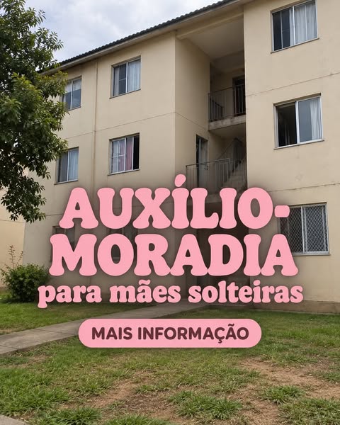 Informações sobre subsídio de habitação para mães solteiras