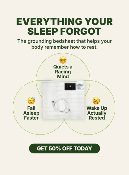 Get Grounded While You Sleep!