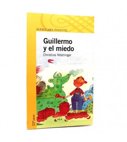 Guillermo y el miedo - Christine Nöstlinger